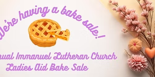 Immanuel Lutheran Church Ladies Aid Bake Sale