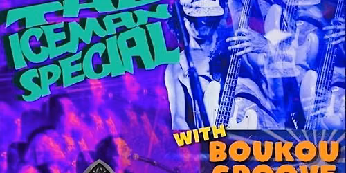 Downtown Music Hall Presents: The Iceman Special