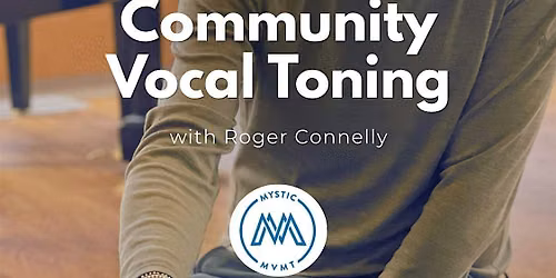 Community Vocal Toning with Tone Circle\u2122 at Mystic MVMT Bremerton