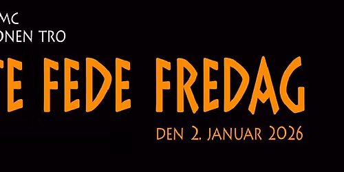 F\u00f8rste Fede Fredag 2026