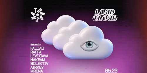 Loud Cloud Invites: Falcao \u2022 Turbina Club Room