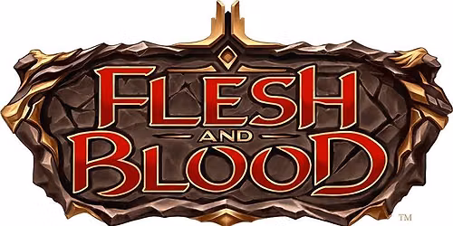 Flesh & Blood every Monday night at 6:15PM