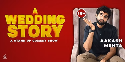 Aakash Mehta - The Wedding Show (Stand up Comedy)