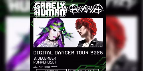6arelyhuman [Support: Asteria] \/\/ Pumpehuset \/\/ 8. december 2025
