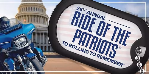 2026 Ride of the Patriots\u00ae to Rolling to Remember\u00ae- Police Escorted