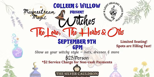 Witches: The Lore, The Herbs & Oil