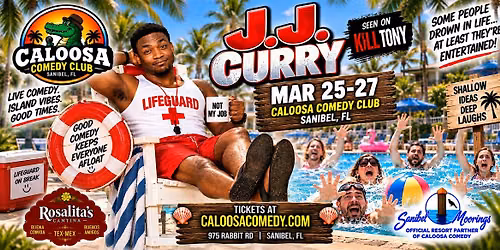 Caloosa Comedy Nights with Headliner J.J. Curry