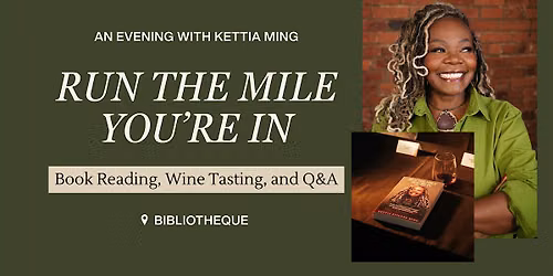 Author Event: Kettia Ming Presents "Run the Mile You're In"