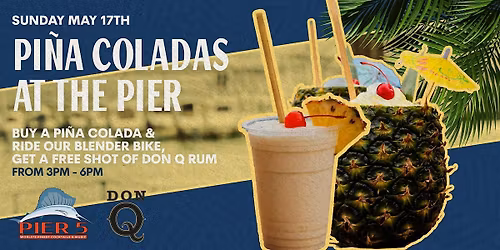 Pi\u00f1a Coladas at Pier 5