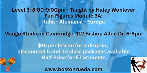 Friday, May 22nd Boston Rueda Classes at the ORIGINAL MANGO STUDIO, 6-9PM!!