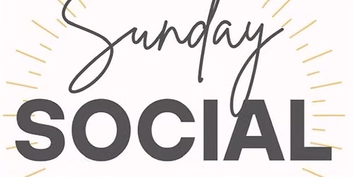 Sunday Social