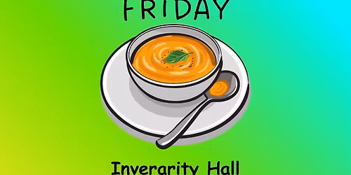SOUPER FRIDAY LUNCH with the charity beneficiary: Murton Trust.