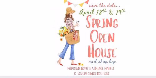 Midtown Market's Annual Spring Open House