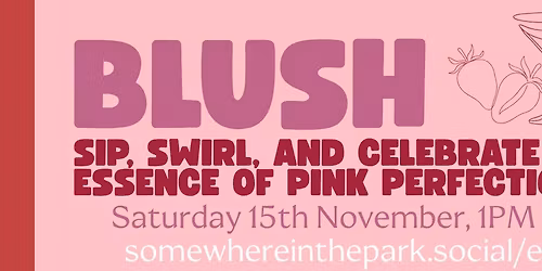 \ud83e\ude77\ud83c\udf53\ud83e\udd42 BLUSH \ud83e\udd42\ud83c\udf53\ud83e\ude77