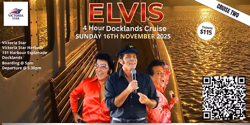 4 hour Docklands Elvis Fans Cruise Evening ( Cruise 2)