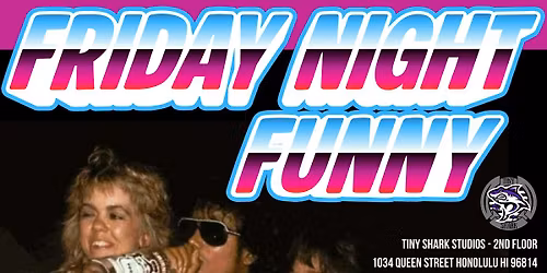 Friday Night Funny - APRIL 3rd