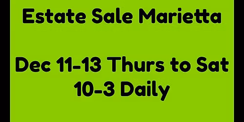 Estate Sale Marietta! 