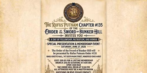 The Rufus Putnam Chapter #135 Order of the Sword of Bunker Hill