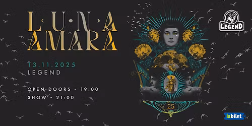 Luna Amar\u0103 - 25 de ani Electric + Sky Swallows Challenger @Legend, Ia\u0219i