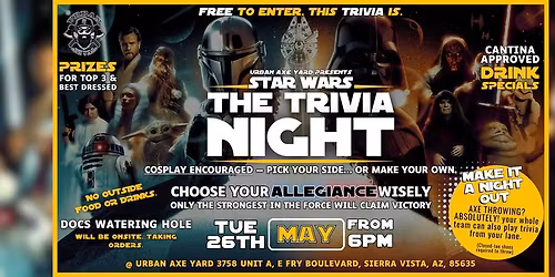 Star Wars: The Trivia Night | Sierra Vista at Urban Axe Yard