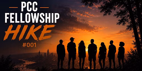 PCC Fellowship Hike #001