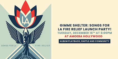 Gimme Shelter: Songs for LA Fire Relief Launch Party at Amoeba Hollywood