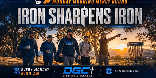 \u2615\ud83e\udd4f Monday Morning Mercy Round + Iron Sharpens Iron \u26d3\ufe0f\ud83d\udd25