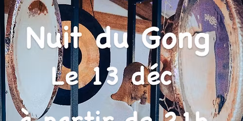 NUIT DU GONG \/CEREMONIE DE GU\u00c9RISON \/A VILLAMAVIE