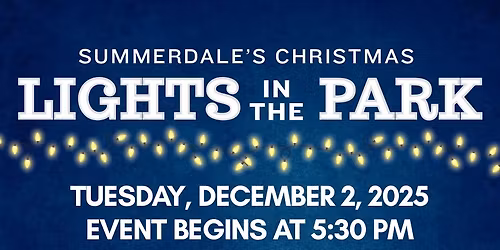 Summerdale\u2019s Christmas Lights in the Park Countdown
