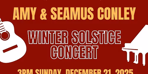 Winter Solstice Concert: Amy & Seamus Conley