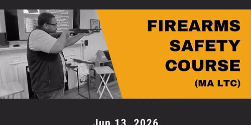 Firearms Safety Course (MA LTC)