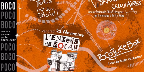 Soir\u00e9e POCOBOCO - PocoJukeBox \/ Vibrations Cellulaires