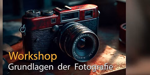 Fotografie Grundlagen -  endlich raus aus dem Automatikmodus