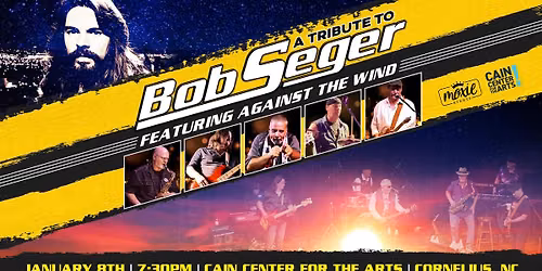 A Tribute to Bob Seger - Cornelius, NC