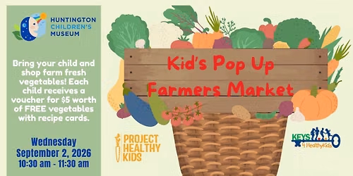 Kid's Pop Up Farmers Market