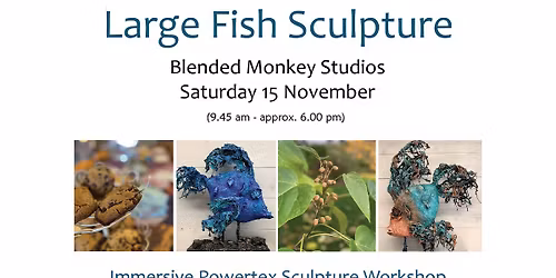Fish Sculpture Workshop with Powertex