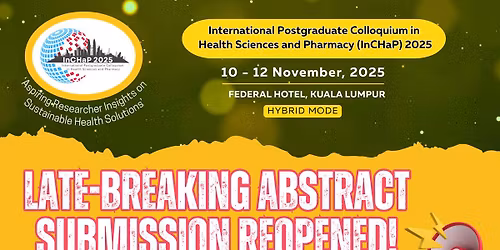 InCHaP 2025: International Postgraduate Colloquium in Health Sciences & Pharmacy