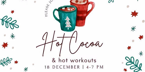 HOT Cocoa and HOT Workouts \u2615\ufe0f\ud83e\udd70