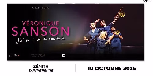 V\u00c9RONIQUE SANSON \u2022 Z\u00e9nith de Saint-Etienne \u2022 10 octobre 2026