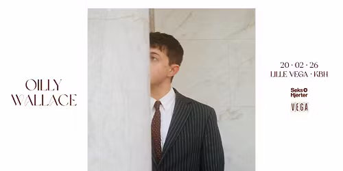 Oilly Wallace [Support: Bjerg\/Miilmann] - VEGA