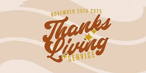 ThanksLiving Praise Service