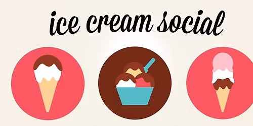 CCDP Ice Cream Social