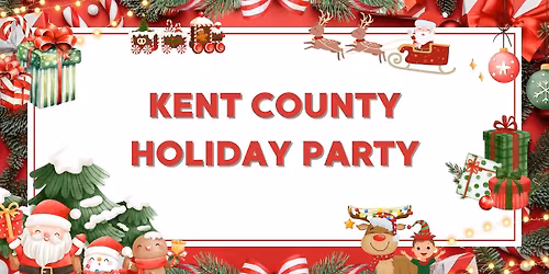 Kent County Holiday Party