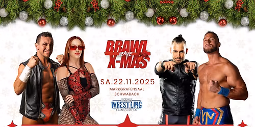 GWP Brawl Before Xmas 2025 (Wrestling live in Schwabach, bei N\u00fcrnberg)