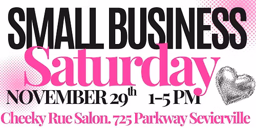 SMALL BUSINESS Saturday! Shop LOCAL and SMALL! 