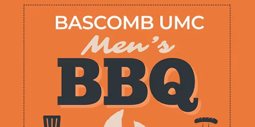 Bascomb UMC Men\u2019s BBQ