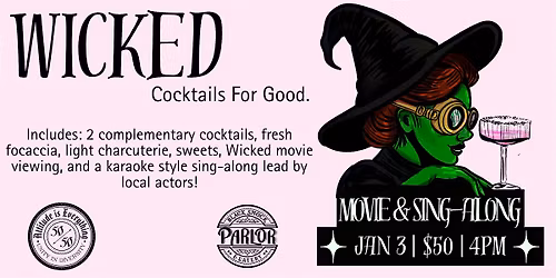 Wicked: Movie Viewing and Sing-Along