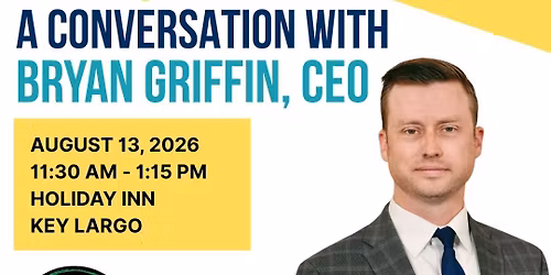 "Visit Florida Tourism Update from Bryan Griffin CEO" - Monthly Luncheon