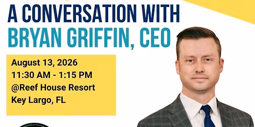 "Visit Florida Tourism Update from Bryan Griffin CEO" - Monthly Luncheon