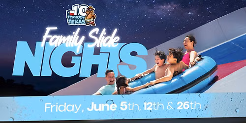 Family Slide Nights - June 26th